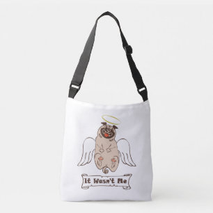 It Wasn't Me angel pug funny quote Crossbody Bag