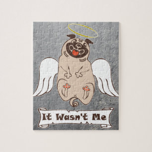It Wasn't Me angel pug funny quote Jigsaw Puzzle