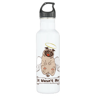 It Wasn't Me angel pug funny quote Stainless St 710 Ml Water Bottle