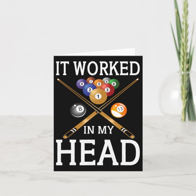 It Worked In My Head Billiards Gift 8-ll Pool Funn Card (Front)