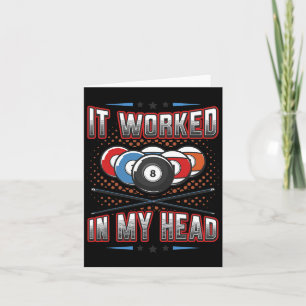 It Worked In My Head Pool Billiards 1  Card