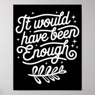 It Would Have Been Enough Chosen People Christian Poster