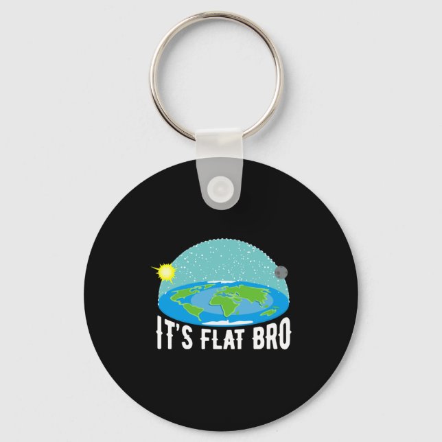 It X27 S Flat Bro Funny Flat Earth Society T Shi T Key Ring (Front)