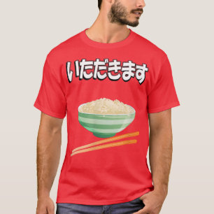 Itadakimasu Japanese Gratitude before Meals Shirt 