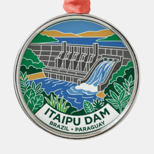 Itaipu Dam Brazil / Paraguay Metal Ornament