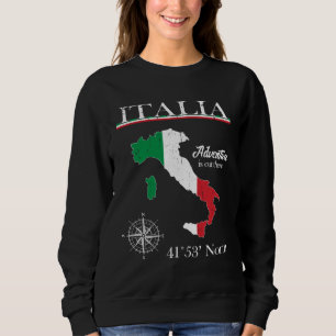 Italia Adventure Is Out There Italy Italian Flag Sweatshirt