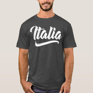Italia Italy Italian Italiano Heritage Family Love T-Shirt