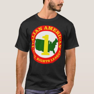 Italian American Civil Rights League T-Shirt
