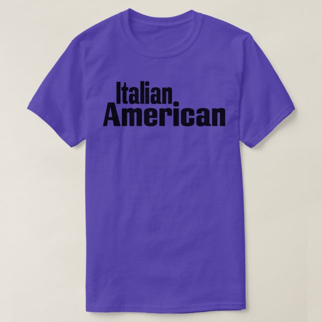 Italian American Roots In Italy United States of A T-Shirt (Design Front)