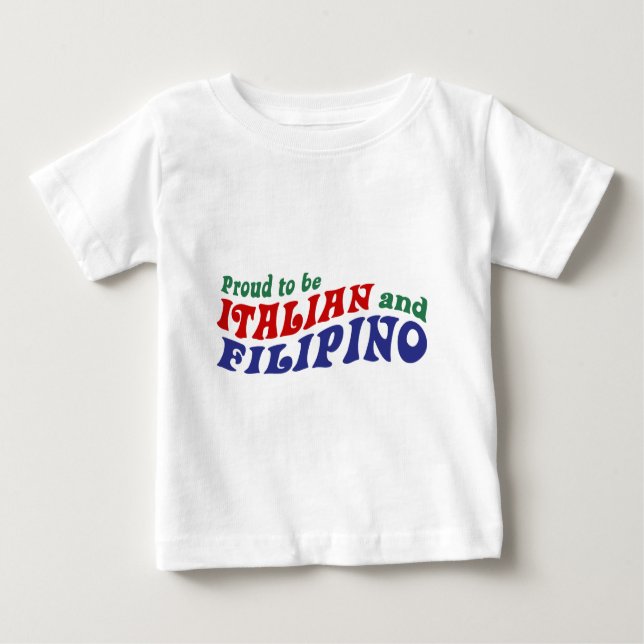 Italian and Filipino Baby T-Shirt (Front)
