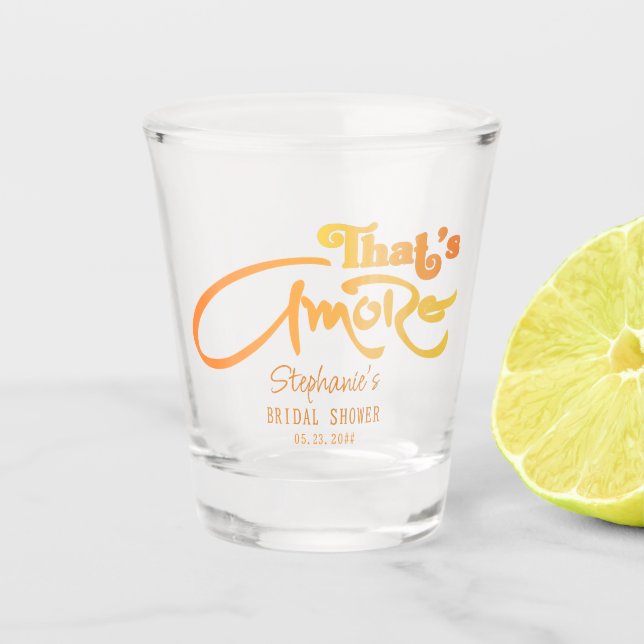 Italian Aperol Cocktail That's Amore Bridal Shower Shot Glass (Front)