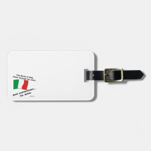 Italian Blood Flows Through Vein Sometime Its Wine Luggage Tag