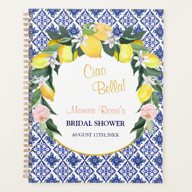 Italian Blue Tiles Lemons Ciao Bella Bridal Shower Planner (Front)