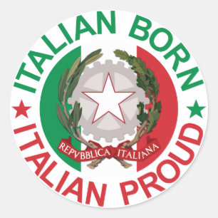 Italian Born Italian Proud Classic Round Sticker