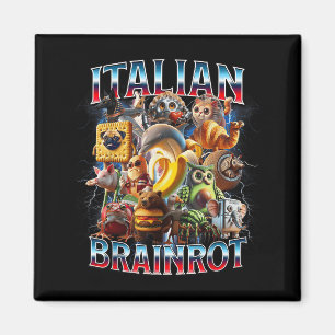 Italian Brain Rot Italian Brainrot Funny Memes Boy Magnet