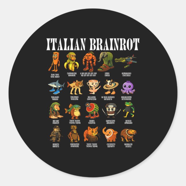 Italian Brain Rot Italian Brainrot Funny Memes  Classic Round Sticker (Front)