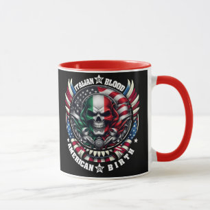 Italian by Blood American by Birth ItalianAmerican Mug