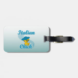 Italian Chick #3 Luggage Tag
