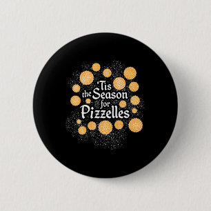 Italian Christmas Cookies - Tis The Season For Piz 6 Cm Round Badge