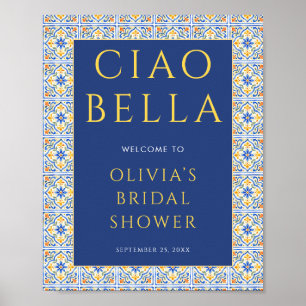 Italian Ciao Bella Blue Welcome Bridal Shower Poster