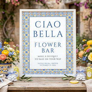 Italian Ciao Bella Flower Bar Sign Bridal Shower