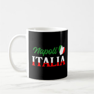 Italian City Italy Born Culture Cute Napoli Italia Coffee Mug