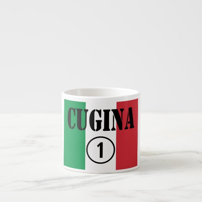 Italian Cousins Girls : Cugina Numero Uno Espresso Cup (Front)