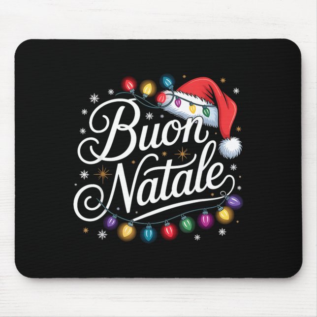 Italian Family Christmas Lights Red Santa Hat Buon Mouse Pad (Front)