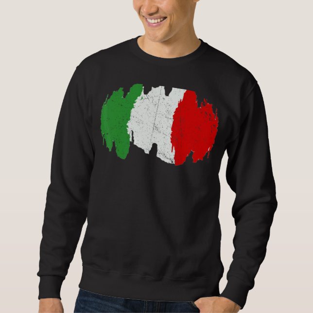 Italian Flag Italy Graphic Italian Style Italian C Sweatshirt (Front)