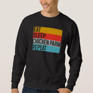 Italian Foodie Parmesan For Chicken Parm Sweatshirt
