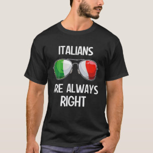 Italian Fun Italy Slang Italia Pun Italians Are Al T-Shirt