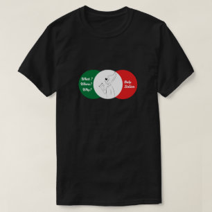 Italian Gestures t-shirt, What, where, when T-Shirt