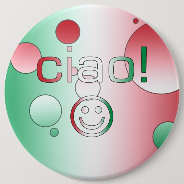 Italian Gifts : Hello / Ciao Face 6 Cm Round Badge (Front)