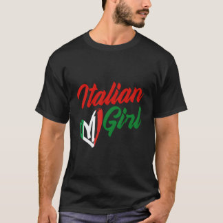 Italian Girl Cute Italy Culture Italian Roots T-Shirt