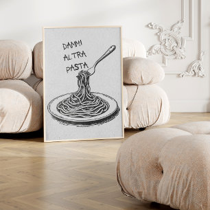 Italian Give Me More Pasta Trendy Retro Poster