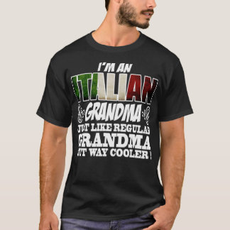 ITALIAN GRANDMA 112 T-Shirt