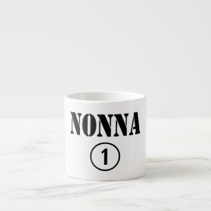 Italian Grandmothers : Nonna Numero Uno Espresso Cup