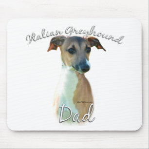 Italian Greyhound Dad 2 Mouse Pad