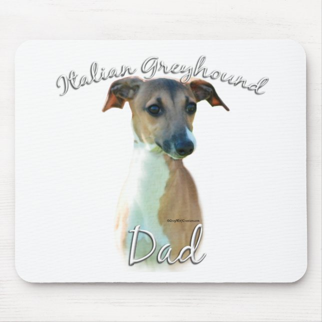Italian Greyhound Dad 2 Mouse Pad (Front)