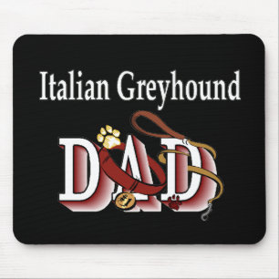 Italian Greyhound Dad Gifts Mouse Pad