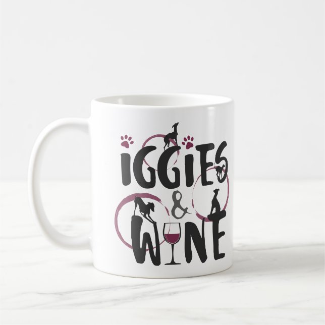 Italian Greyhound Dog owner Wine lover Funny text Coffee Mug (Left)