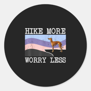 Italian greyhound hike more worry less graphic classic round sticker