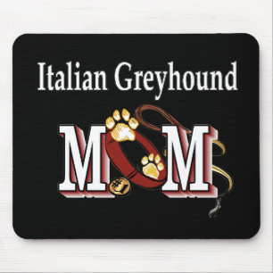 Italian Greyhound MOM Gifts Mouse Pad