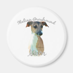 Italian Greyhound Mum 2 Magnet