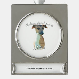 Italian Greyhound Mum 2 Silver Plated Banner Ornament