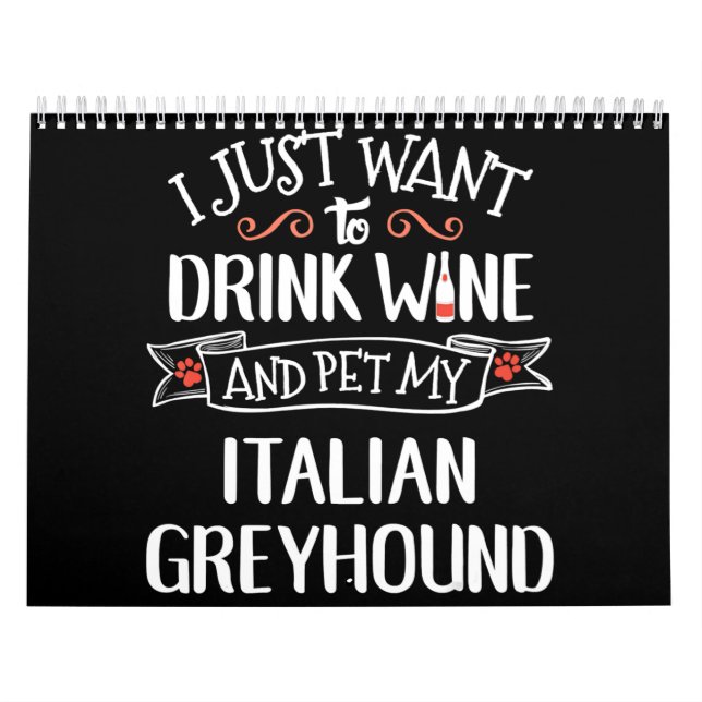 Italian Greyhound  Wine Lovers & Dog Owners Calendar (Cover)