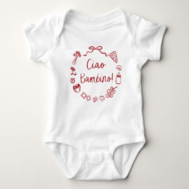 Italian Hand Drawn Pizza Ciao Bambino Baby Shower Baby Bodysuit (Front)
