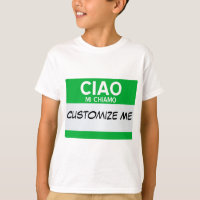 Italian Hello My Name Is ... Customizable