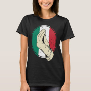 Italian Italian Hand Gesture Women Men T-Shirt