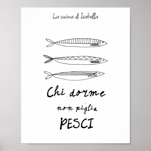 Italian kitchen sardines italy quote drawing  poster (Front)